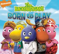 The Backyardigans - Born to Play