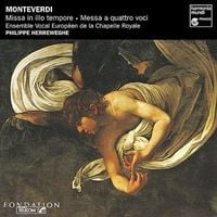 Ensemble Vocal Europ&eacute;en / Philippe Herreweghe - Monteverdi: Missa in illo tempore; Messa a quattro voci