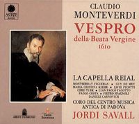 La Capella Reial / Jordi Savall / Montserrat Figueras / Guy De Mey / Maria Cristina Kiehr - Vespro della Beata Vergine
