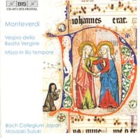 Bach Collegium Japan / Masaaki Suzuki - Vespro della Beata Vergine; Missa in illo tempore