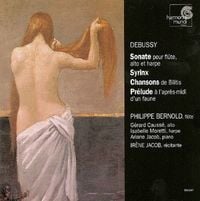 Philippe Bernold - Sonate pour fl&ucirc;te, alto et harpe; Syrinx; Chansons de Bilitis; Pr&eacute;lude &agrave; l'apr&egrave;s-midi d'un faune