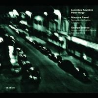 Leonidas Kavakos / Péter Nagy - Sonate posthume; Tzigane / Impressions d'enfance; Sonata No.3