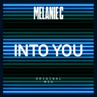 Melanie C - Into You
