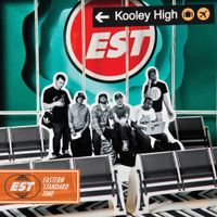 Kooley High - Eastern Standard Time