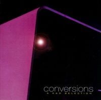 Kruder & Dorfmeister - Conversions: A K&D Selection