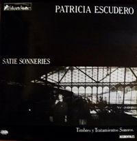 Patricia Escudero - Satie Sonneries