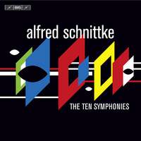 Various Artists - Alfred Schnittke: The Ten Symphonies
