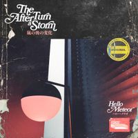 Hello Meteor - The Turn After a Storm
