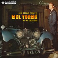 Mel Torm&eacute; - At the Crescendo