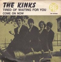 The Kinks - Tired of Waiting for You