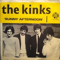 The Kinks - Sunny Afternoon /  I'm Not Like Everybody Else