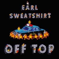 Earl Sweatshirt - Off Top