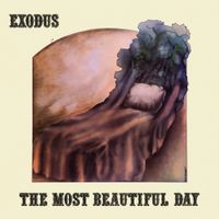 Exodus - The Most Beautiful Day`