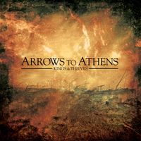 Arrows To Athens - Kings & Thieves