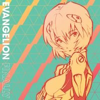 Yoko Takahashi & Megumi Hayashibara - EVANGELION FINALLY