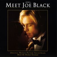 Thomas Newman - Meet Joe Black