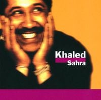 Khaled - Sahra