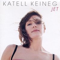 Katell Keineg - Jet