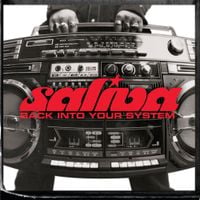 Saliva - Back into Your System