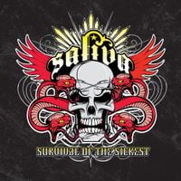 Saliva - Survival of the Sickest