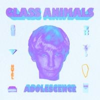 Glass Animals - ADOLESCENCE