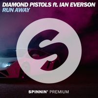 Diamond Pistols - Run Away (feat. Ian Everson)
