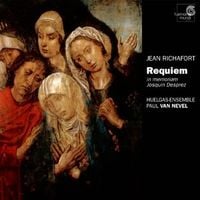 Huelgas Ensemble / Paul Van Nevel - Requiem (In Memoriam Josquin Desprez)