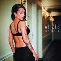 Aliz&eacute;e - Je veux bien