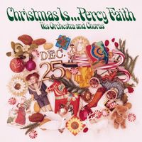 Percy Faith - Christmas Is...