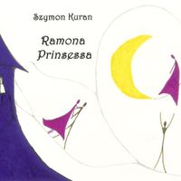 Szymon Kuran - Ramona Prinsessa