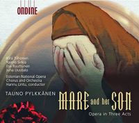 Hannu Lintu - Tauno Pylkk&auml;nen: Mare and Her Son