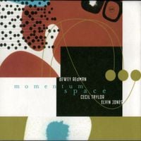 Dewey Redman, Elvin Jones & Cecil Taylor - Momentum Space