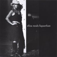 Eliza Neals - Liqourfoot