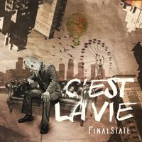 Final State - C'est la vie