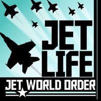 Jet Life - Jet World Order