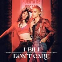 CA7RIEL - I Rili Don&acute;t Care