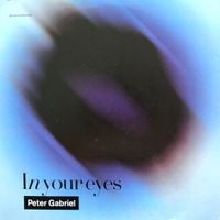 Peter Gabriel - In Your Eyes