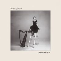 Maeve Gilchrist - The Harpweaver