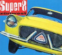 Z&uuml;ri West - Super 8