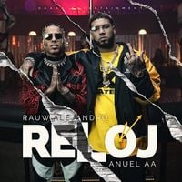 Rauw Alejandro - Reloj feat. Anuel AA