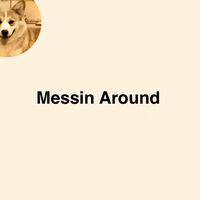 Lil Crog - Messin Around