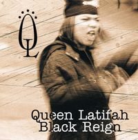 Queen Latifah - Black Reign