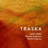 Andersson / Milder / Andersen - Traska