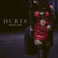 Hurts - Beautiful Ones