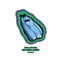 Real Bad Man - On High Alert, Vol. 1