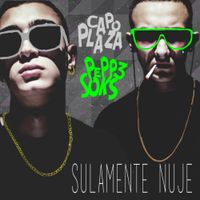 Capo Plaza & Peppe Soks - Sulamente Nuje