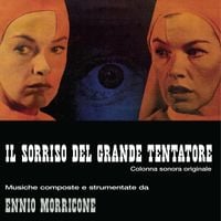 Ennio Morricone - Il Sorriso Del Grande Tentatore