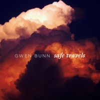 Gwen Bunn - Safe Travels