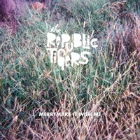The Republic Tigers - Merrymake It With Me