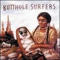 Butthole Surfers - After the Astronaut